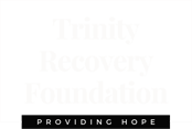 Trinity Recovery Foundation